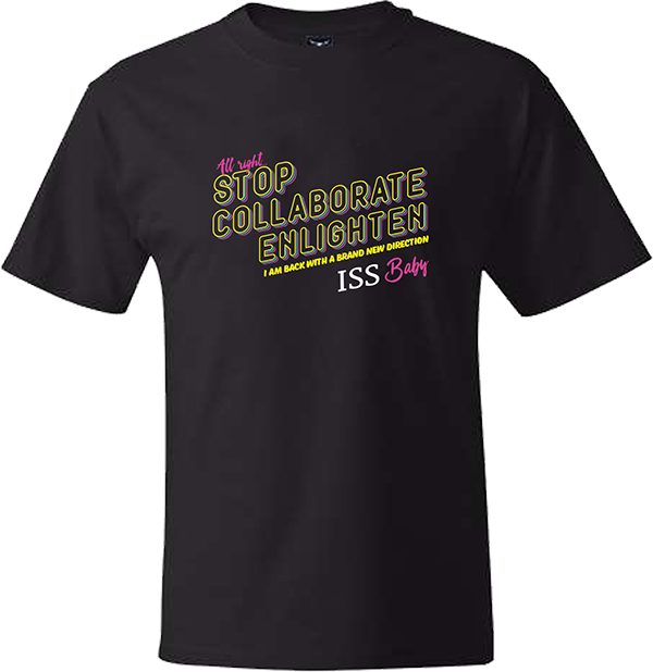Stop Collaborate Enlighten T-Shirt