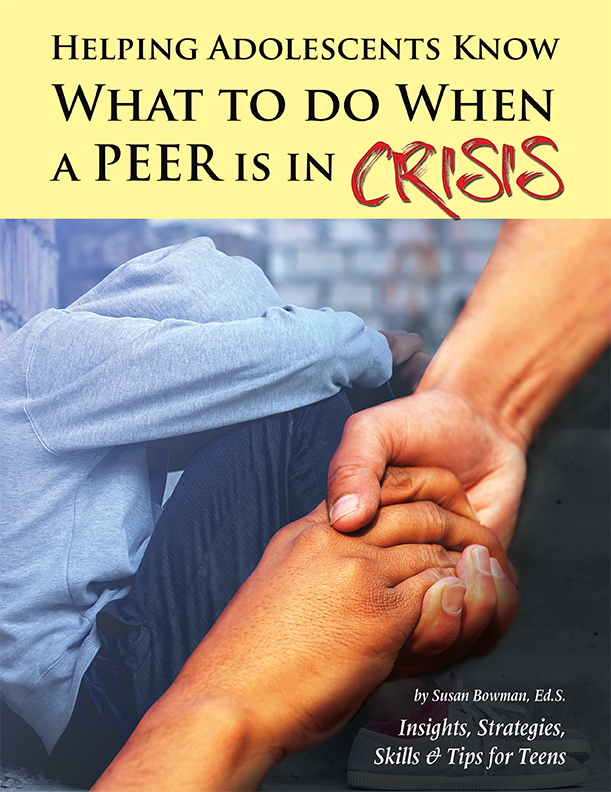 Helping Adolescents Know What to Do When a Peer is in Crisis