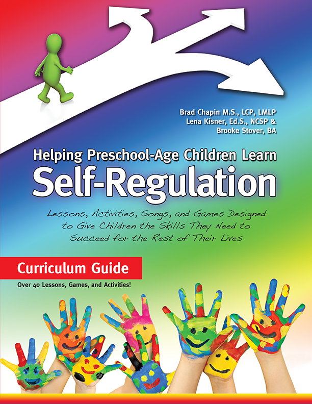 Helping Preschool-Age Children Learn Self-Regulation