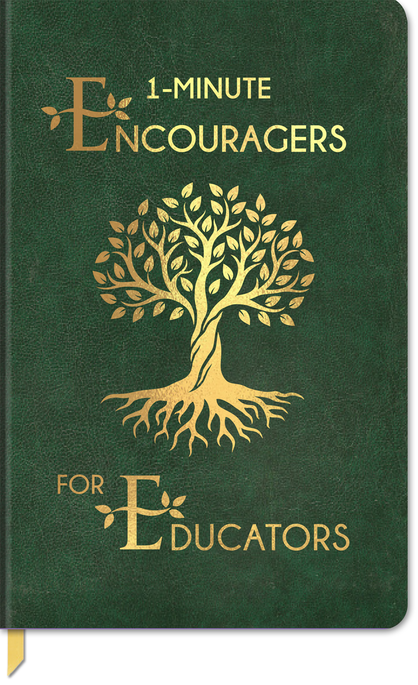 1-Minute Encouragers for Educators Journal