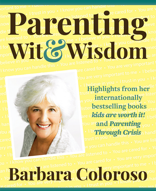 Parenting Wit and Wisdom