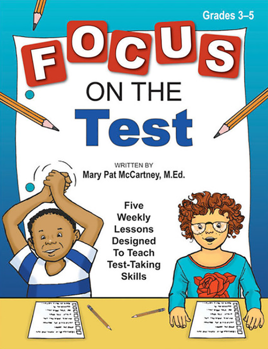 Focus on the Test