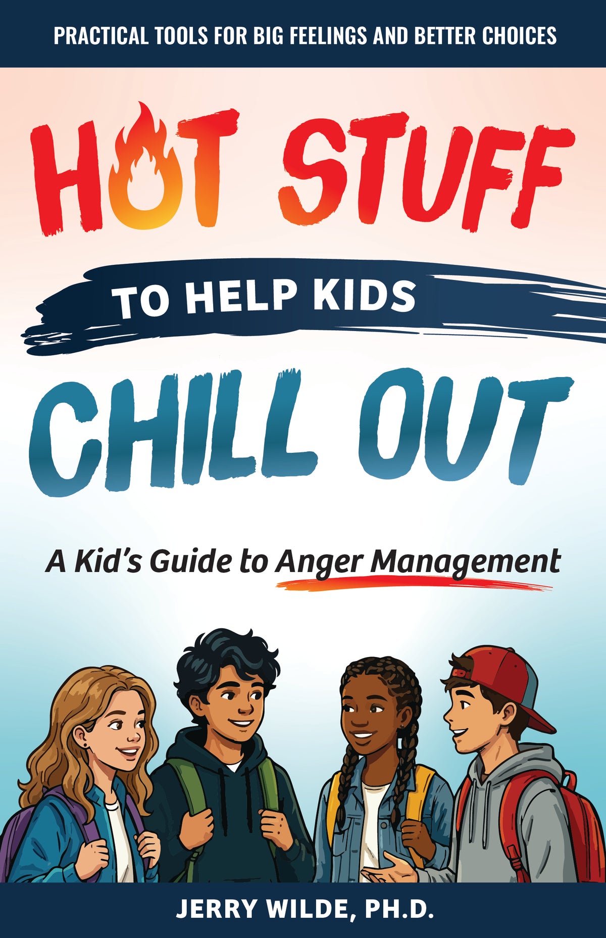 Hot Stuff to Help Kids Chill Out
